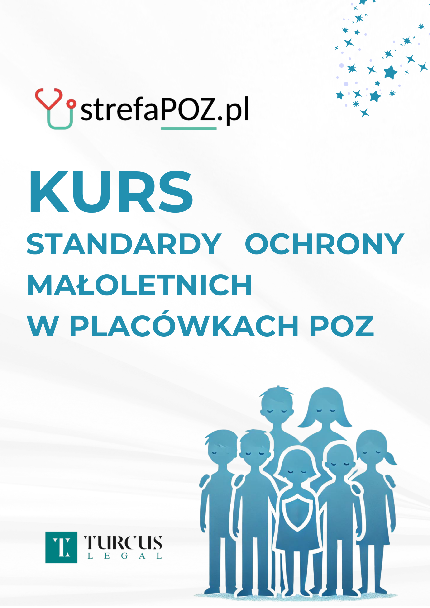 Kurs: Standardy ochrony małoletnich w placówkach podstawowej opieki zdrowotnej