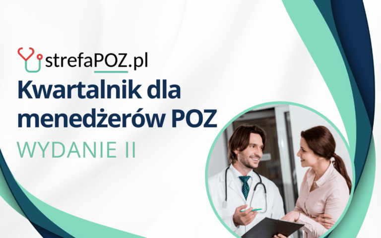 Kwartalnik dla menedżerów POZ - wydanie II