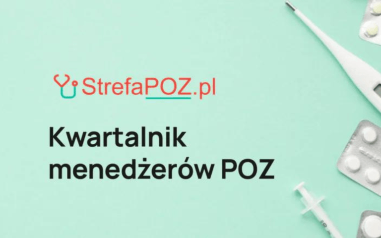Kwartalnik dla menedżerów POZ - wydanie I